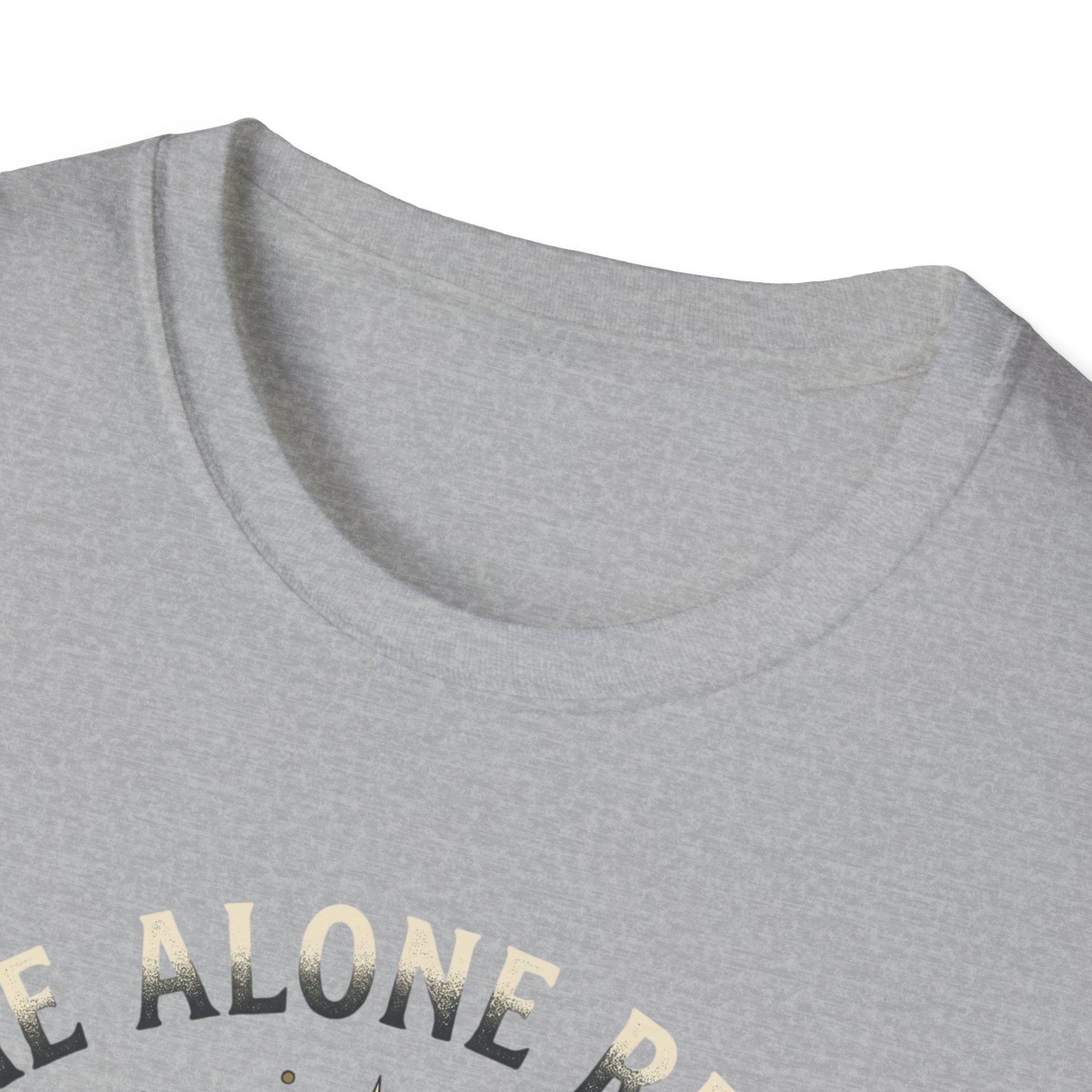 Leave Me Alone T-Shirt